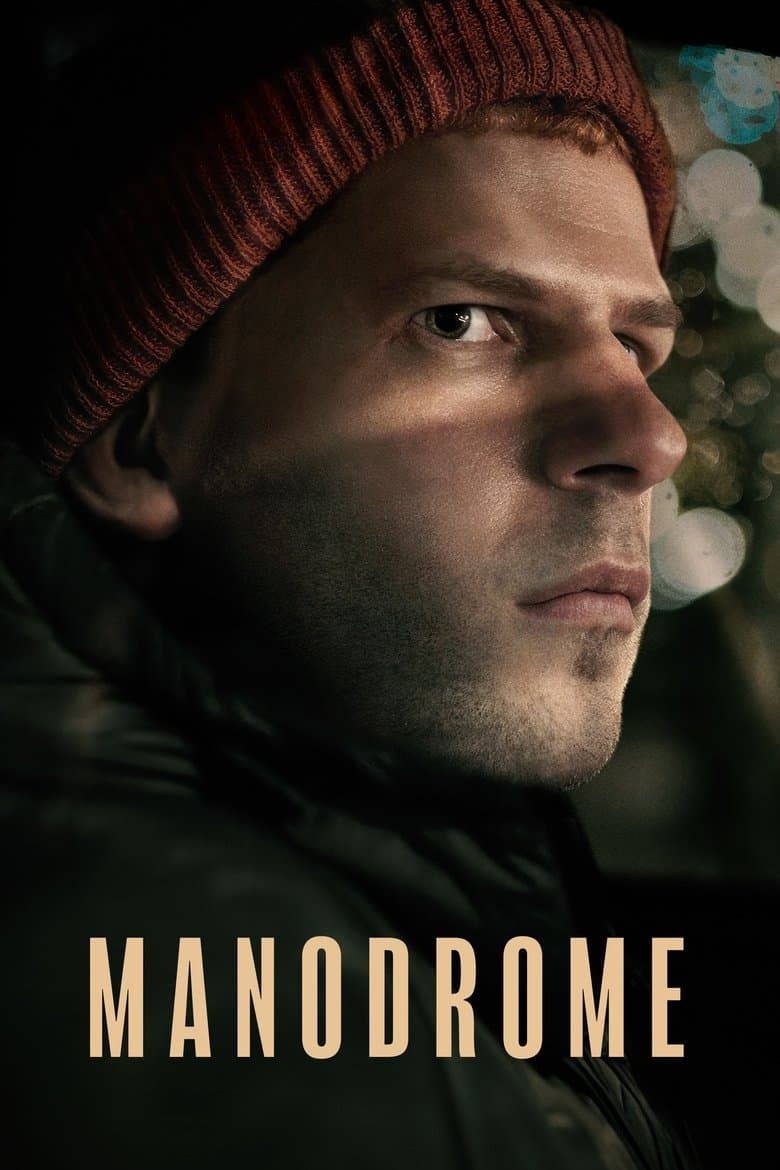 Manodrome (2023) WEB-DL 480p, 720p & 1080p Full HD Movie Download