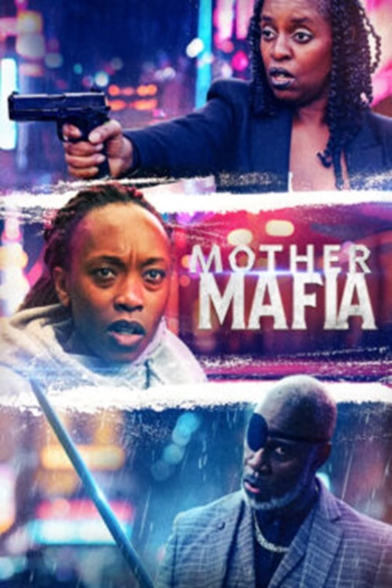 Mother Mafia  (2024)