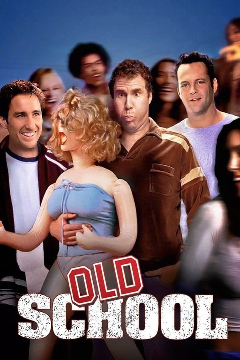 Old School (2003) BluRay 480p, 720p & 1080p Movie Download