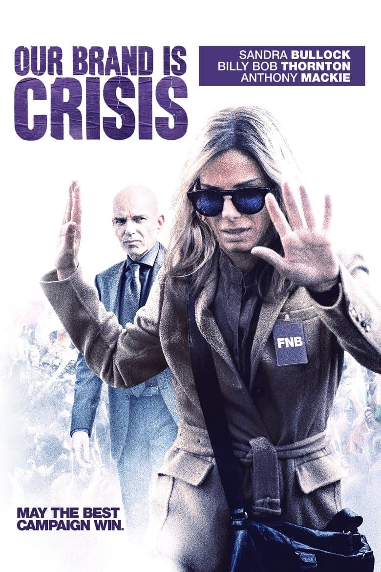 Our Brand Is Crisis (2015) BluRay 480p & 720p Free HD Movie Download