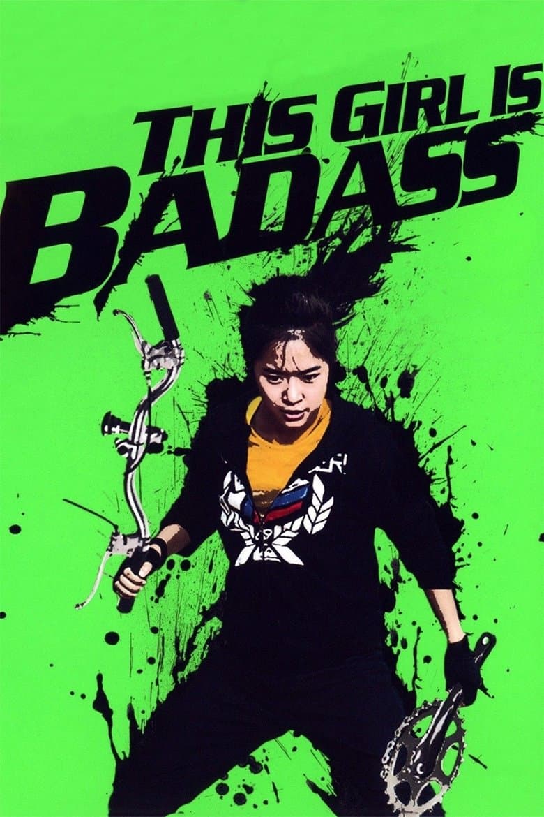 This Girl Is Bad-Ass!! (2011) BluRay 480p & 720p Movie Download
