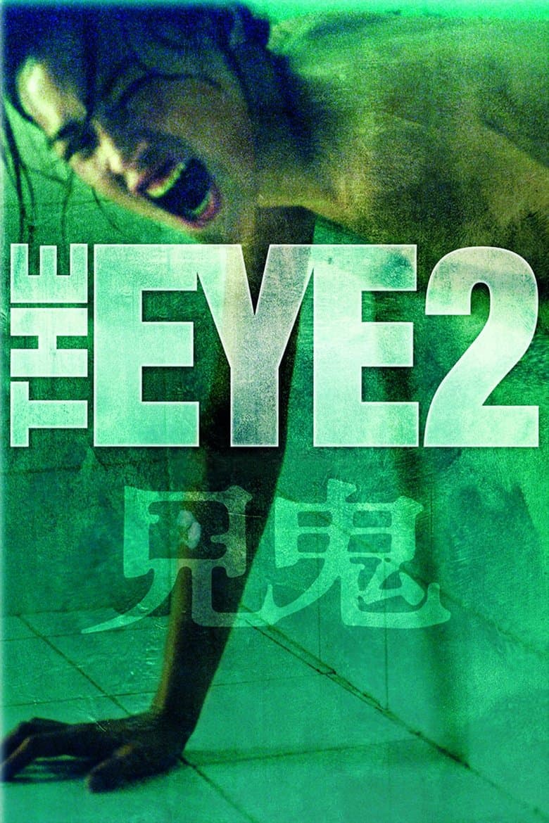 The Eye 2 (2004) WEBRip 480p, 720p & 1080p Mkvking - Mkvking.com