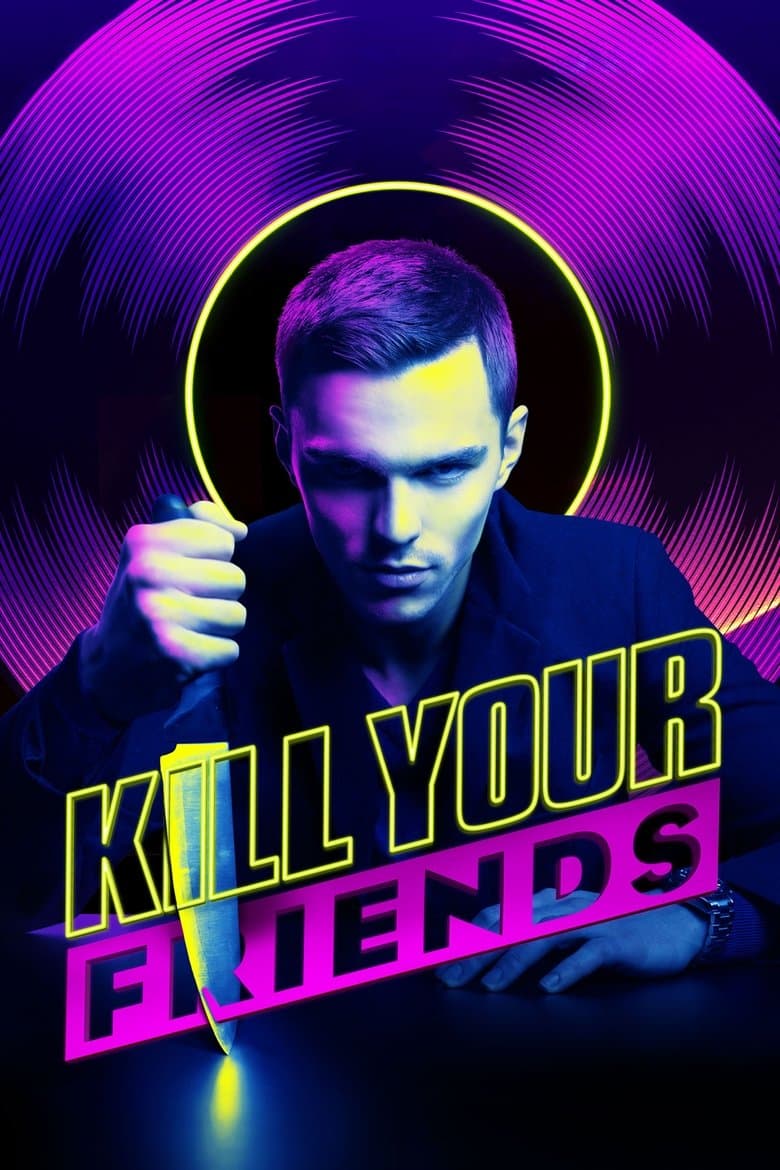 Kill Your Friends (2015)
