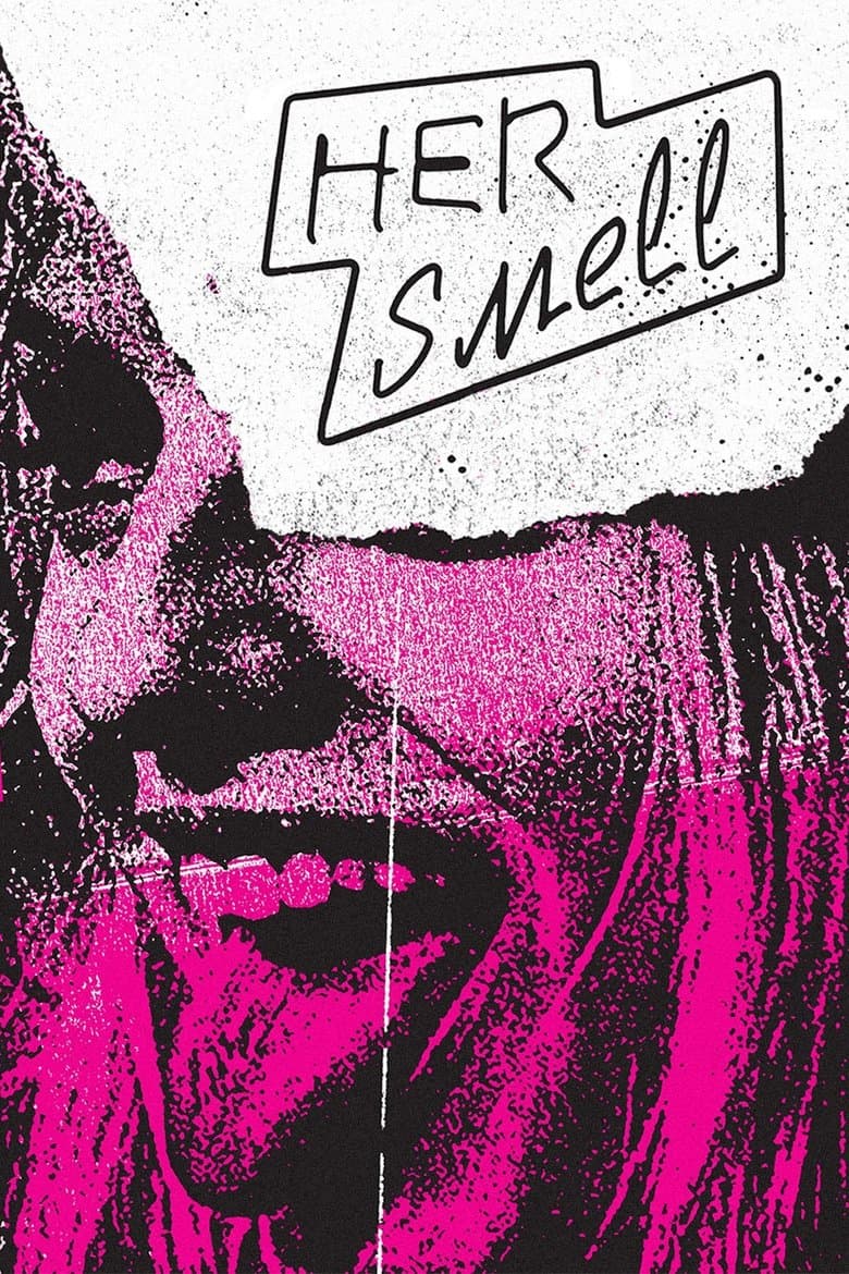 Her Smell (2018) BluRay 480p & 720p Movie Download Sub Indo
