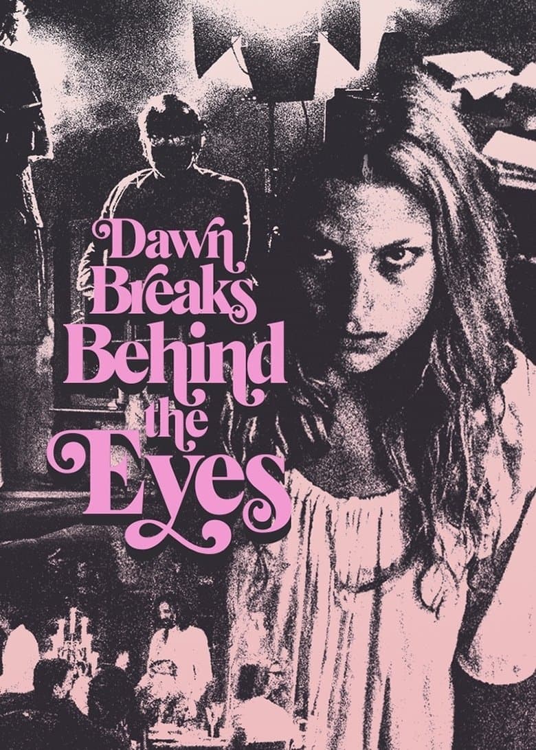 Dawn Breaks Behind the Eyes (2021)