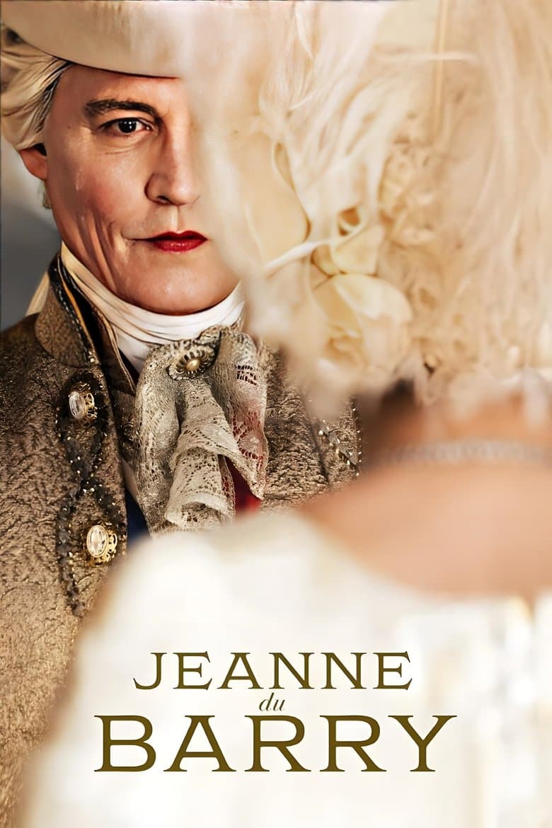 Jeanne du Barry (2023) BluRay 480p, 720p & 1080p Full HD Movie Download