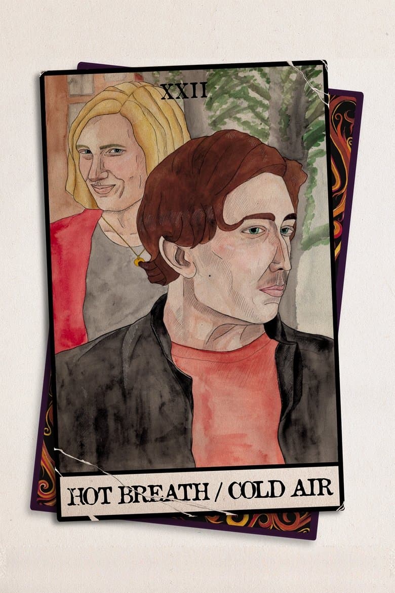 Hot Breath/Cold Air (2025)