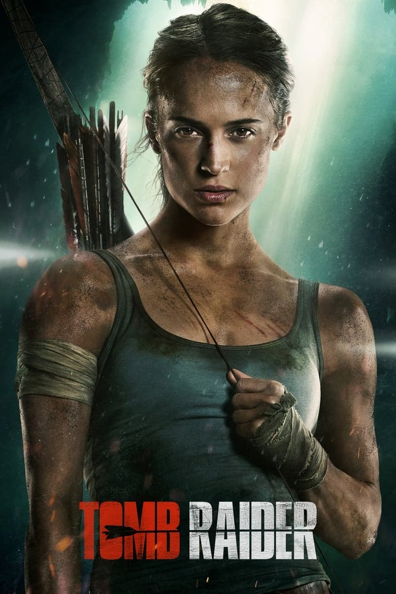 Tomb Raider (2018) BluRay 480p 720p Watch & Download Full Movie