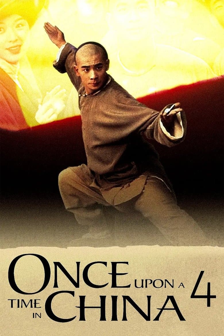 Once Upon a Time in China IV (1993)