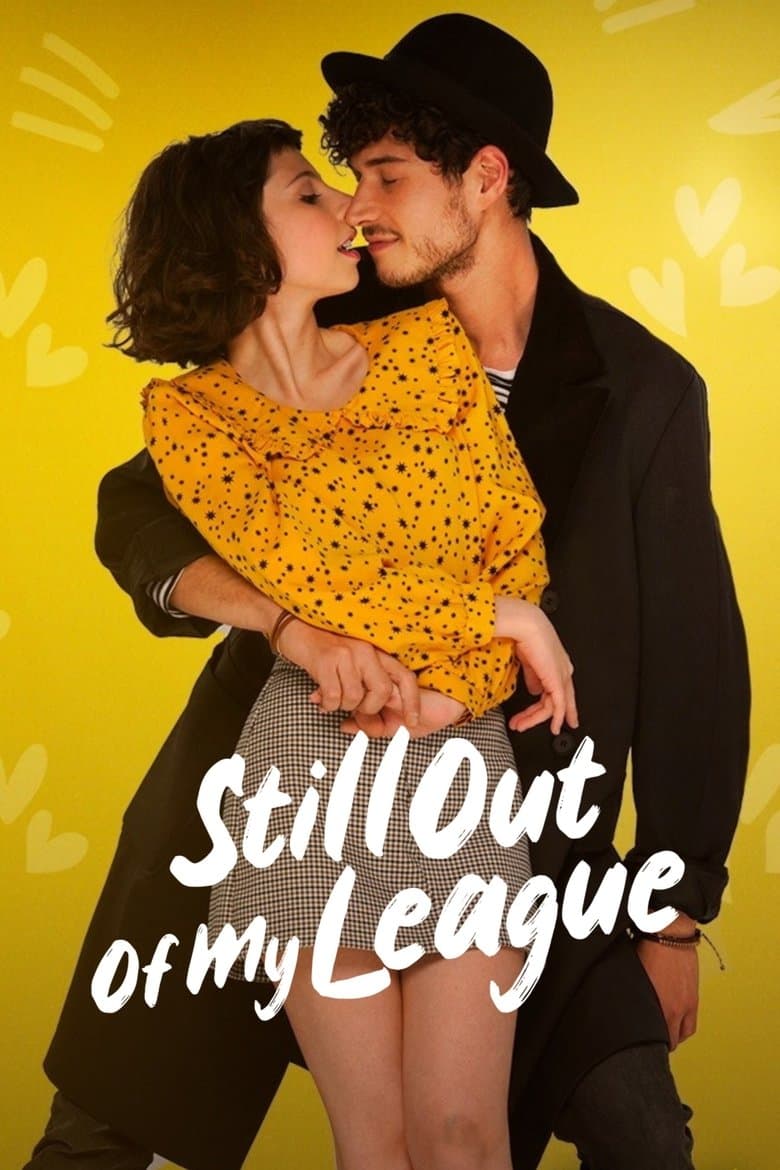 Still Out of My League (2021) BluRay 480p, 720p & 1080p Mkvking - Mkvking.com