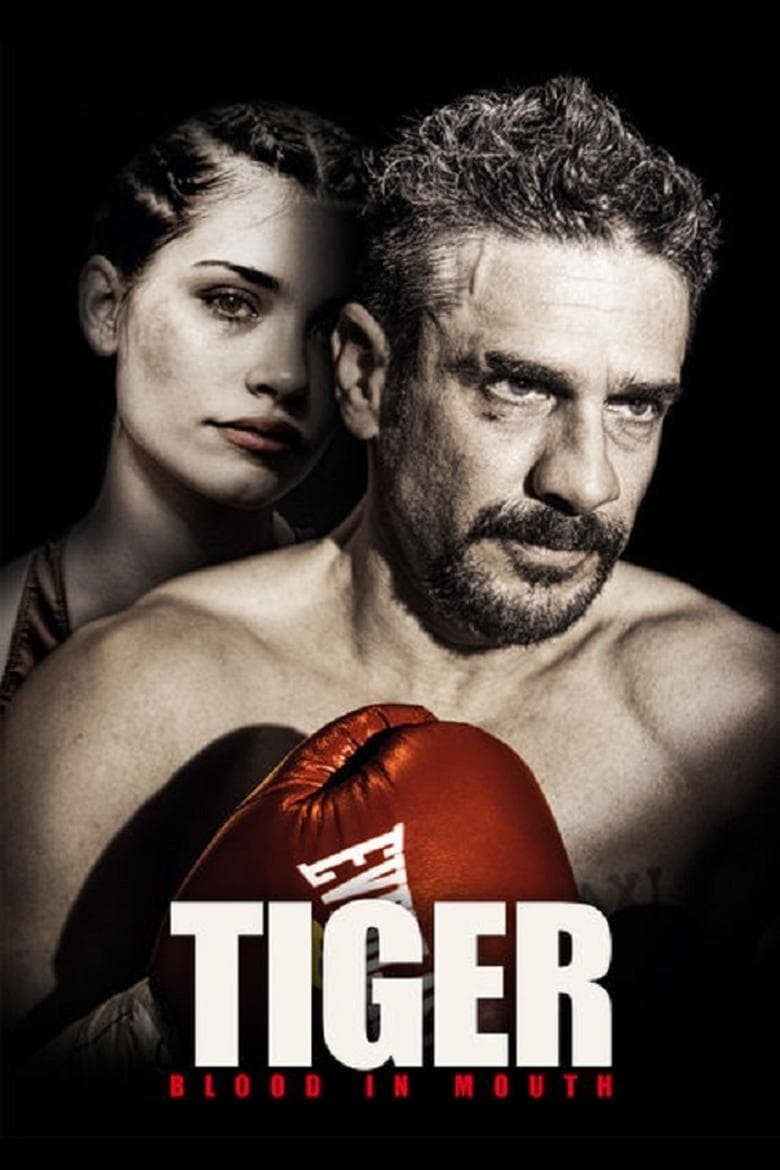 Tiger, Blood in the Mouth (2016) WEBRip 480p, 720p & 1080p Mkvking - Mkvking.com