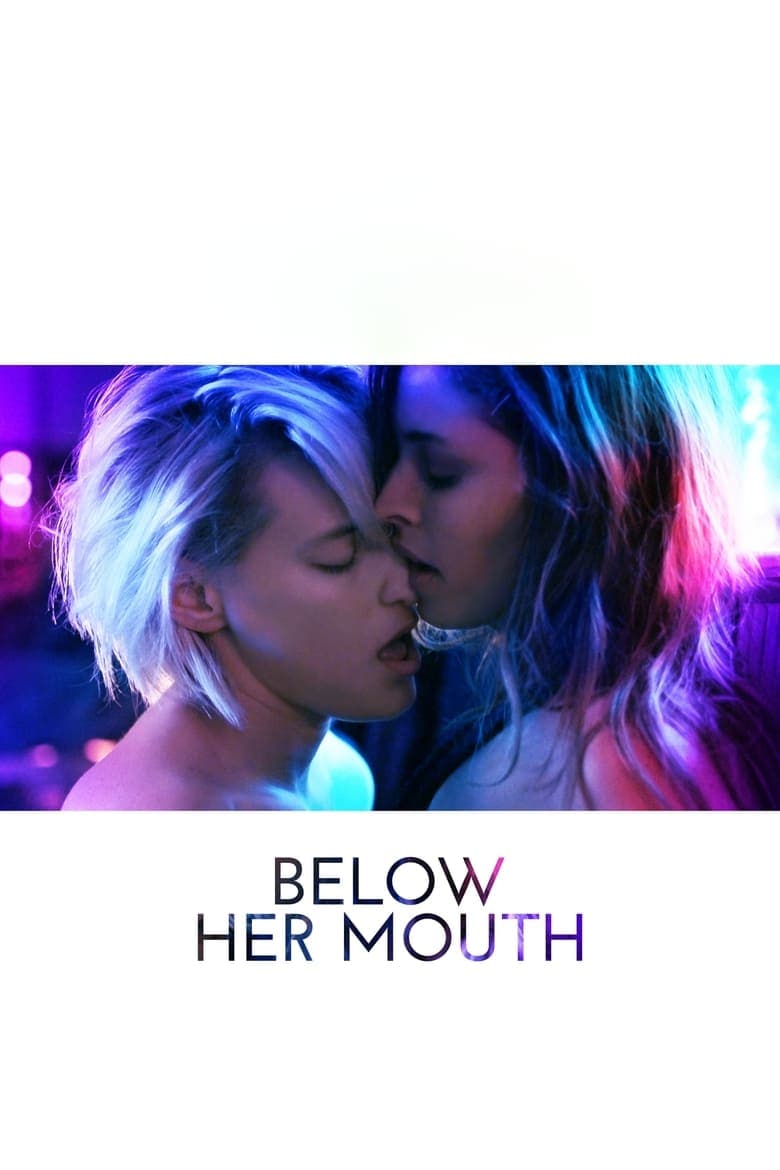 Below Her Mouth (2016) BluRay 480p & 720p 18+ HD Movie Download