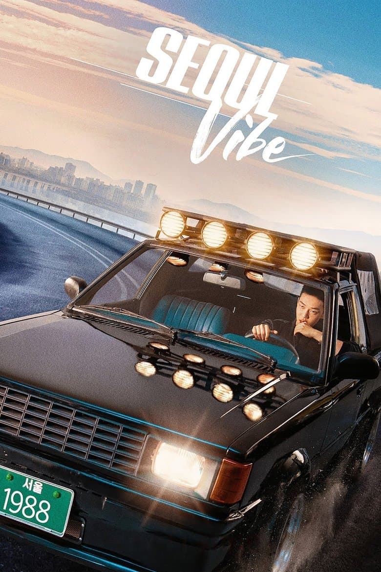 Seoul Vibe (2022) WEB-DL 480p, 720p & 1080p Mkvking - Mkvking.com