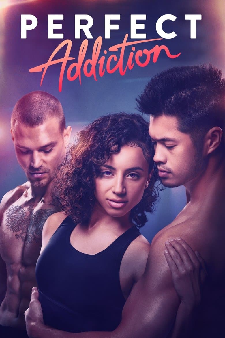 Perfect Addiction (2023) WEBRip 480p, 720p & 1080p Full HD Movie Download