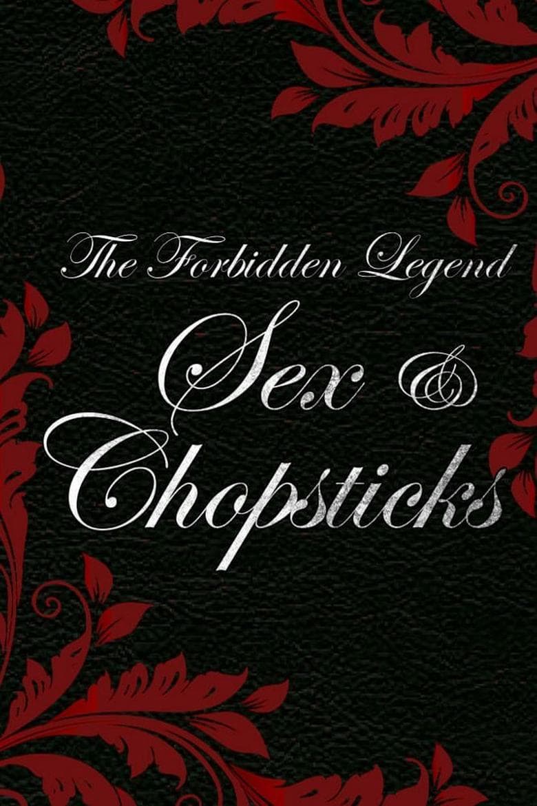 The Forbidden Legend: Sex & Chopsticks (2008) BluRay 480p & 720p Movie Download