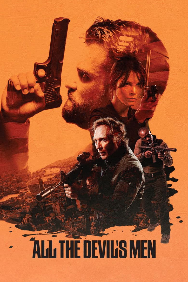 All the Devil's Men (2018) BluRay 480p | 720p | 1080p Movie Download
