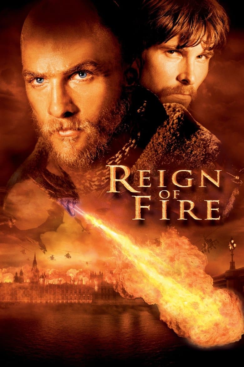 Reign Of Fire (2002)