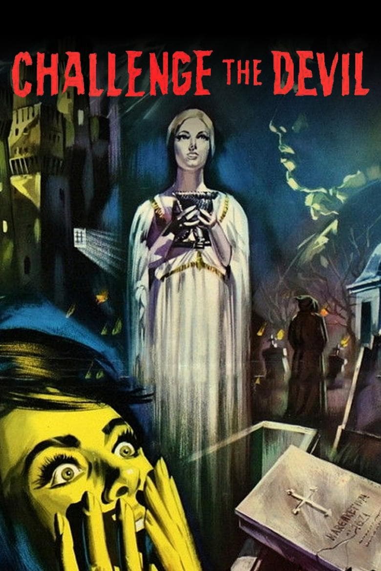 Challenge the Devil (1963)