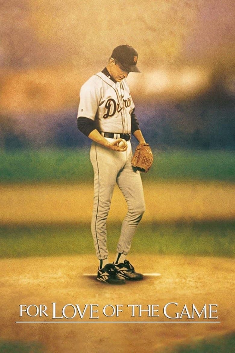 For Love of the Game (1999) BluRay 480p & 720p Free Movie Download