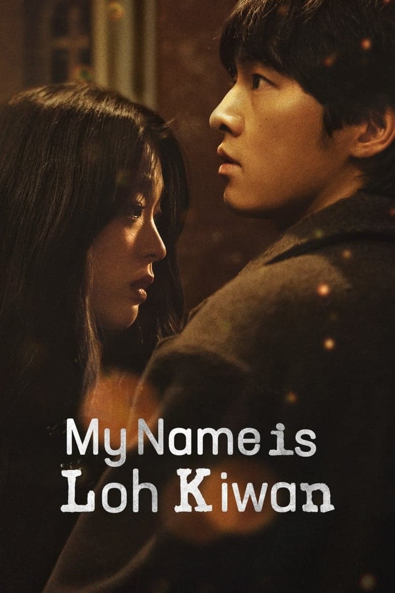 My Name Is Loh Kiwan (2024) WEB-DL 480p, 720p & 1080p