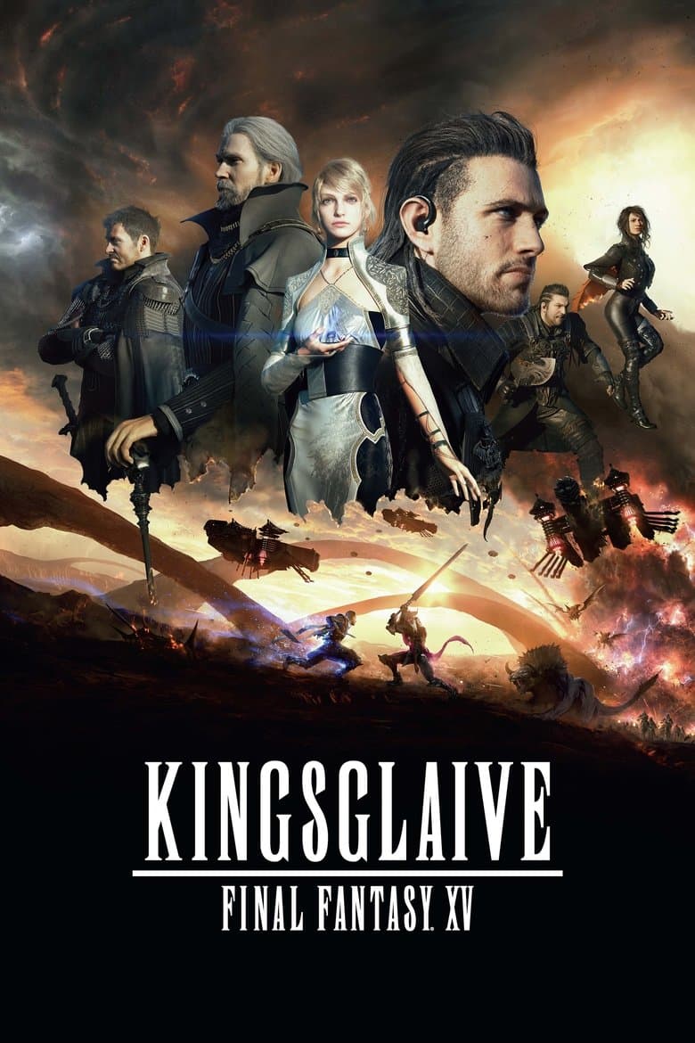 Kingsglaive Final Fantasy XV (2016)