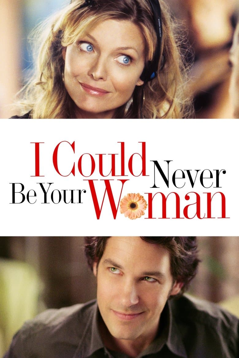I Could Never Be Your Woman (2007) BluRay 480p, 720p & 1080p Mkvking - Mkvking.com