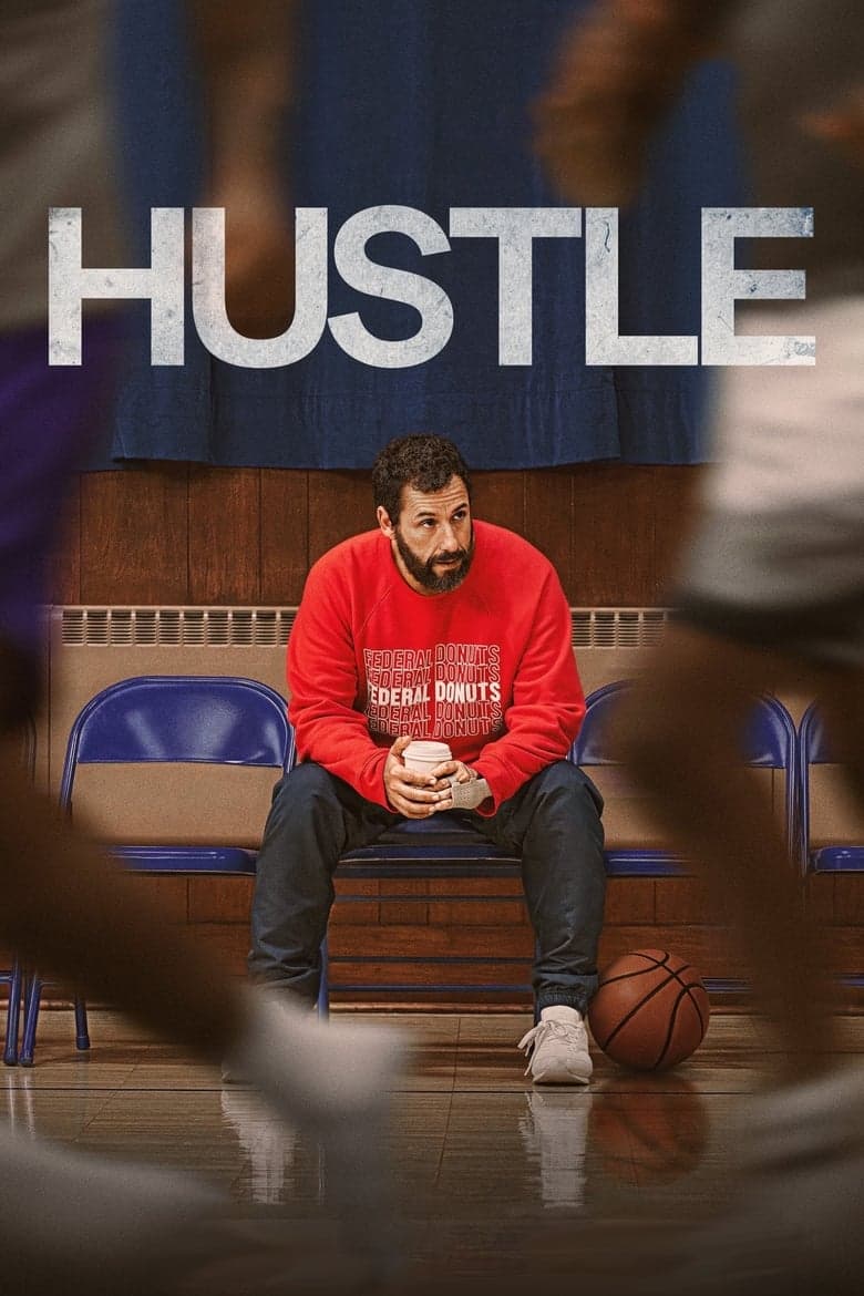 Hustle (2022) WEB-DL 480p, 720p & 1080p Mkvking - Mkvking.com