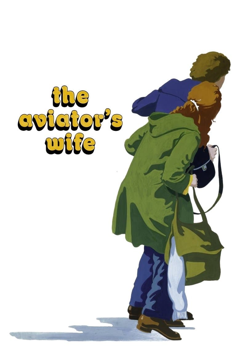 The Aviator’s Wife (1981)