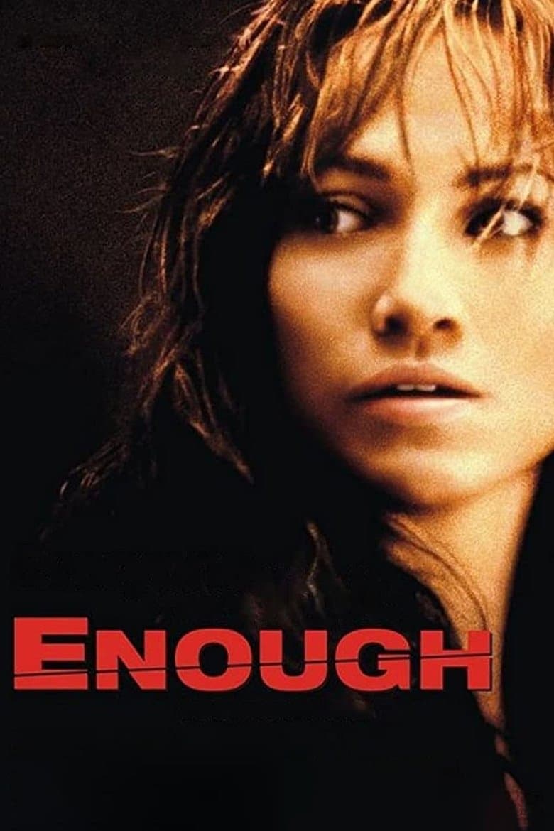 Enough (2002) WEBRip 480p, 720p & 1080p Mkvking - Mkvking.com