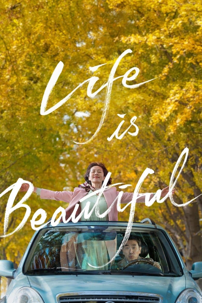 Life is Beautiful (2022)