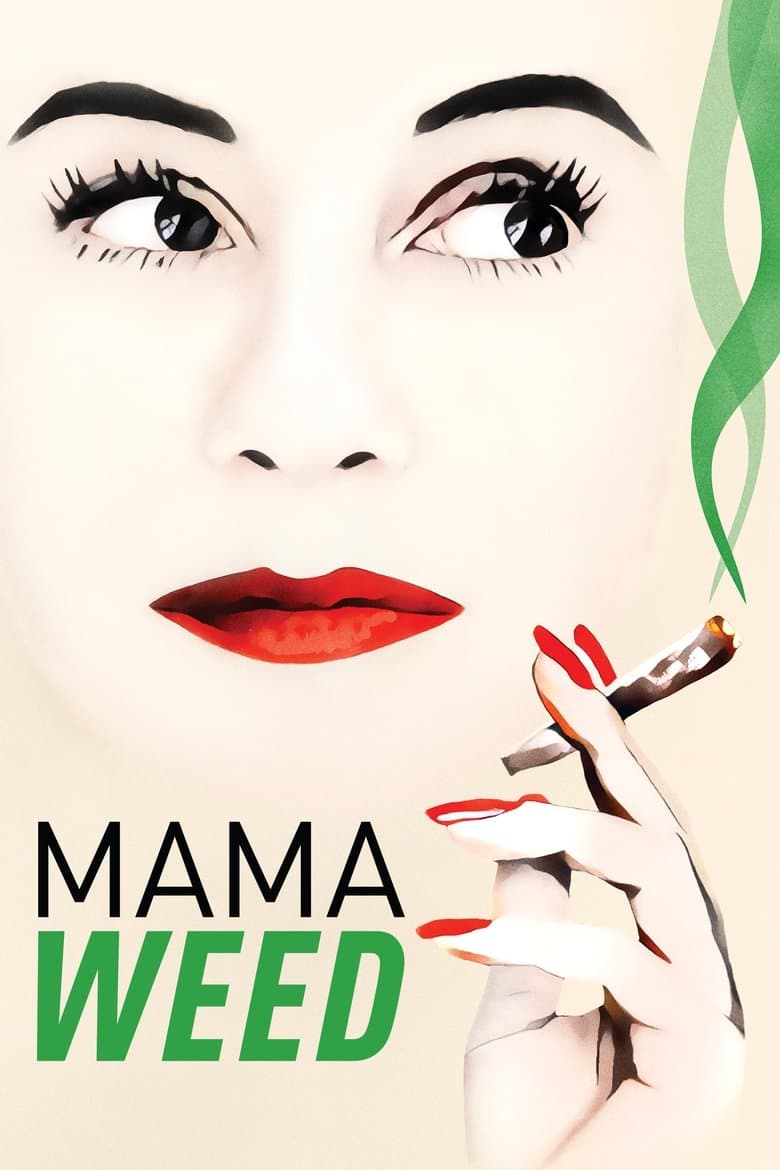 Mama Weed (2020) BluRay 480p, 720p & 1080p Movie Download