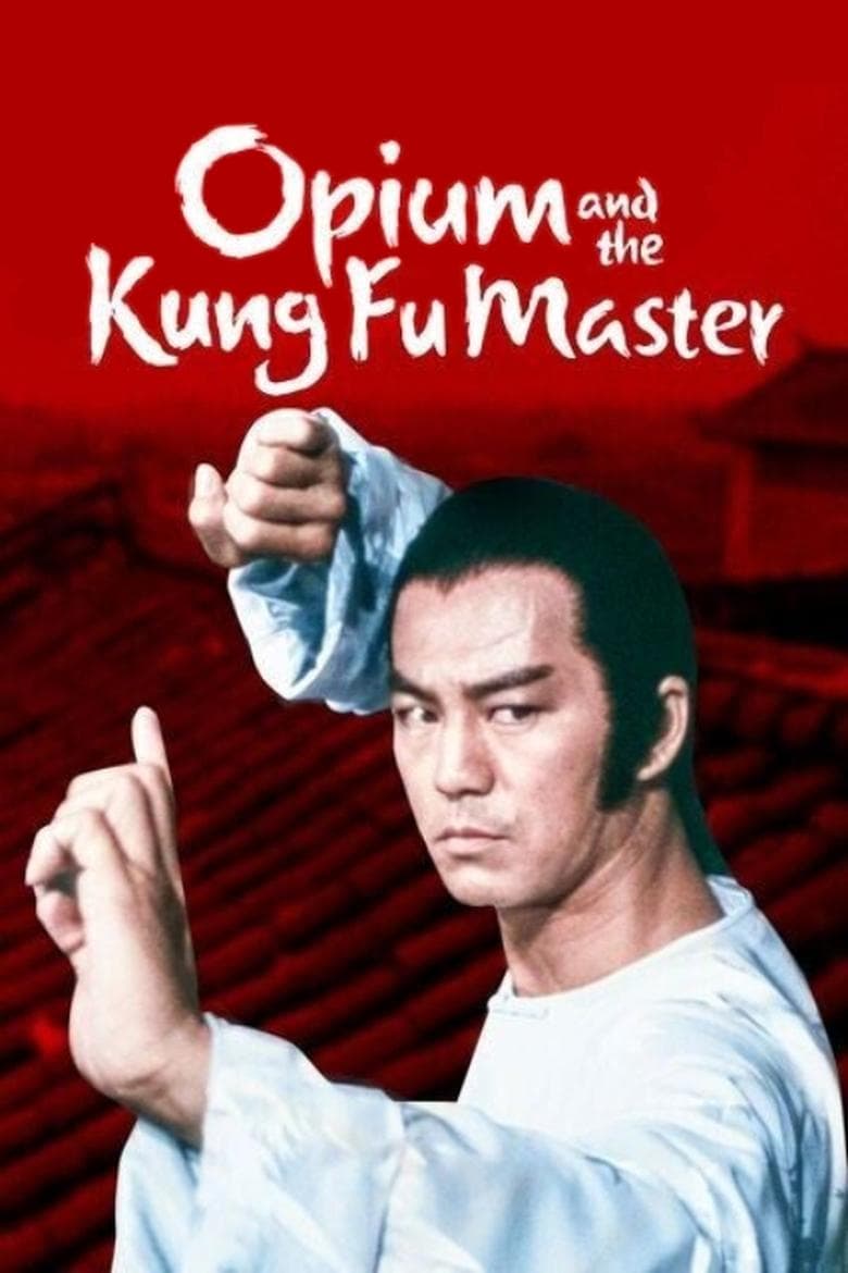 Opium and the Kung Fu Master (1984) BluRay 480p 720p Movie Download