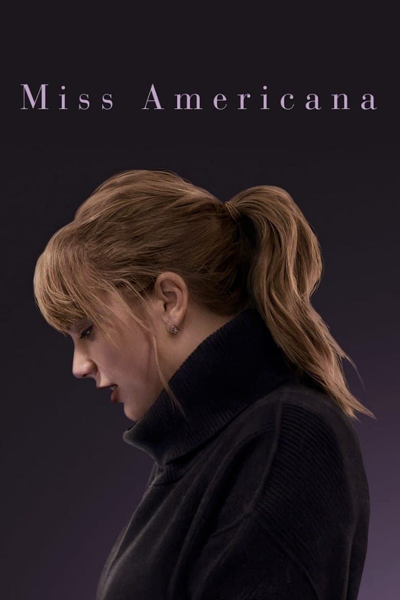 Taylor Swift: Miss Americana (2020) WEB-DL 480p & 720p Movie Download