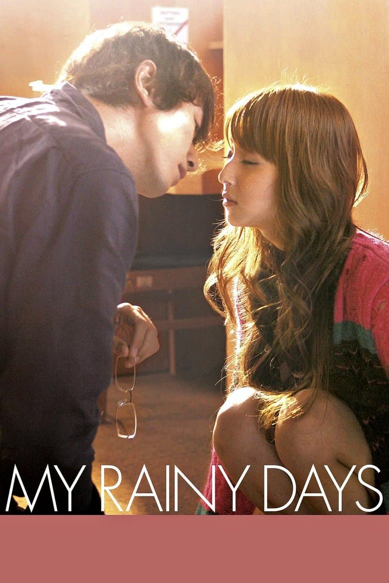 My Rainy Days (2009) BluRay 480p, 720p & 1080p Free Download and Streaming