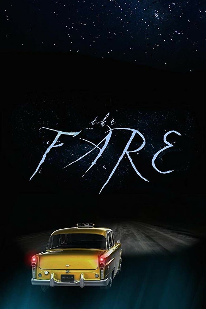 The Fare (2018) BluRay 480p, 720p & 1080p Mkvking - Mkvking.com