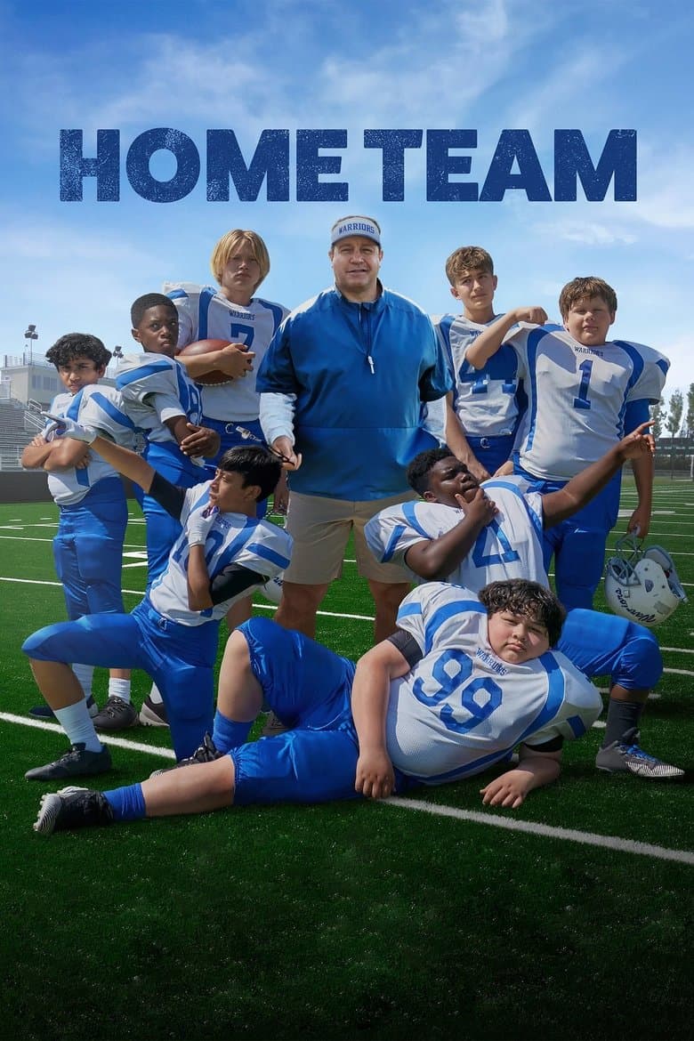 Home Team (2022) WEB-DL 480p, 720p & 1080p Mkvking - Mkvking.com