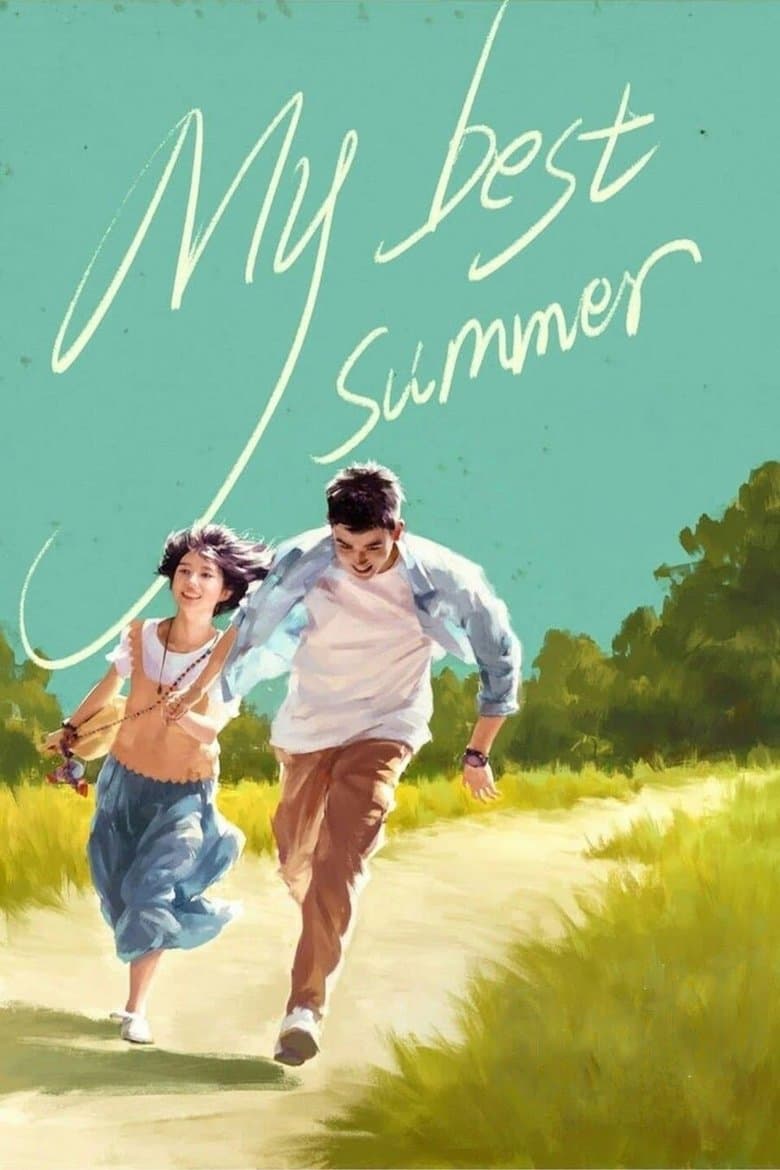 My Best Summer (2019) BluRay 480p, 720p & 1080p Mkvking - Mkvking.com