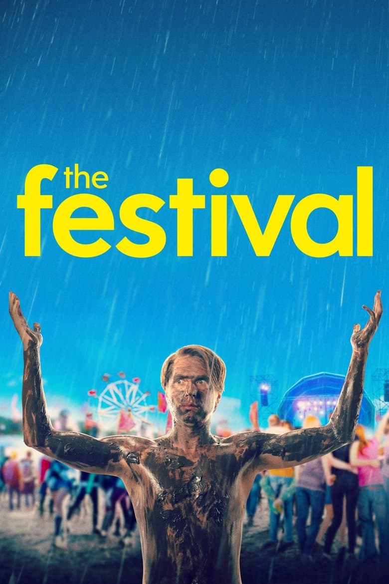 The Festival 2018 BluRay 480p & 720p Full HD Movie Download