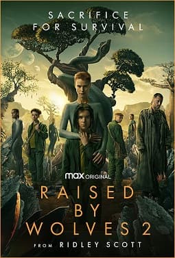 Raised by Wolves - Second Season WEB-DL x264 720p Complete Mkvking - Mkvking.com